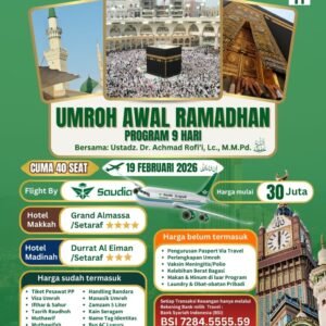 Umroh Awal Ramadhan 2026 – Program 9 Hari bersama Ustadz Dr. Achmad Rofi’i, Lc., M.MPd.